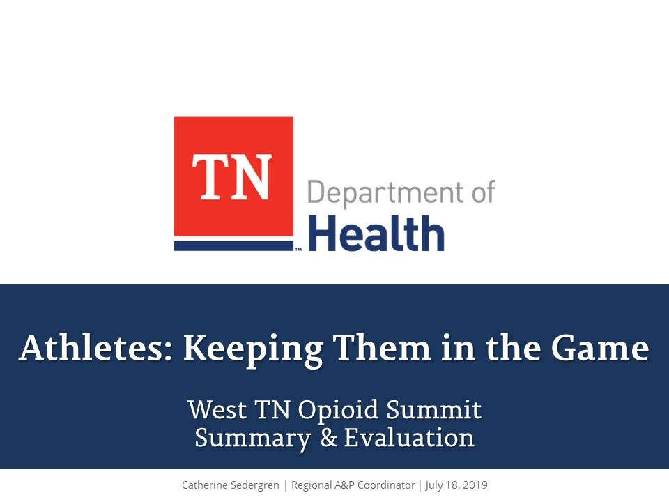 Athletes: Keeping Them In The Game Opioid Summit Athletes: Keeping Them In The Game Opioid Summit