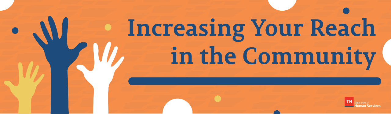 CSBG_Increasing your reach in the community