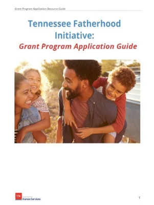 Fatherhood Grant Application Guide